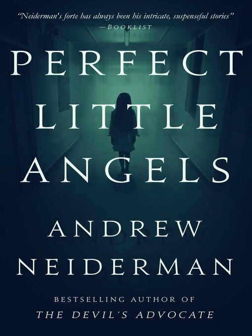 Title details for Perfect Little Angels by Andrew Neiderman - Available